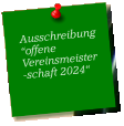 Ausschreibung“offene Vereinsmeister-schaft 2024“